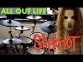 All Out Life DRUM COVER - SLIPKNOT new song sicko mode