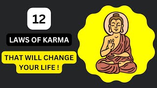 12 Laws of karma that will change your life