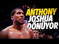 ANTHONY JOSHUA HER ŞEYİ DÜZELTEBİLİR