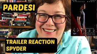Trailer Reaction | Spyder | Mahesh Babu | on Pardesi