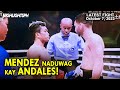 Oct 7, 2023 | Mendez NADUWAG kay Andales | ArAr Andales vs Wilfredo Mendez - Highlights