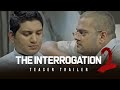 The Interrogation 2 - Teaser Trailer - Gehan Blok & Dino Corera