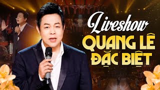 Live Show Quang Lê Đặc Biệt VỀ ĐÂU MÁI TÓC NGƯỜI THƯƠNG - Liên Khúc Nhạc Trữ Tình Bolero Hay Nhất