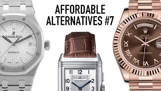 Affordable Alternatives  #7 - Rolex Day-Date, JLC Reverso & Audemars Piguet Royal Oak Luxury Watches