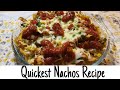 Quick Nachos Recipe ||Easy Nachos Recipe