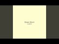 Dream Storm