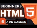 How to Insert Images in HTML | An HTML5 Image Tutorial