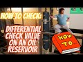 Refrigeration: How to Check an Oil Reservoir Check Valve