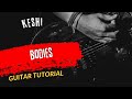 Guitar Tutorial keshi Bodies