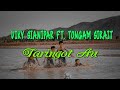 VIKY SIANIPAR FT TONGAM SIRAIT - Taringot Au (Lirik)