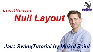 #23 Java Swing Tutorial |Layout Managers Null Layout