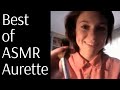 The Best of ASMR Aurette | 2 Hours of SUPER Soft spoken, ASMR triggers, tapping, whispers and more