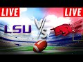 LSU Tigers vs. Arkansas Razorbacks LIVE HD | College Football LIVE | NCAAF Week 8 LIVE 10/19/2024