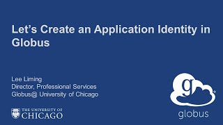 Create an Application Identity in Globus