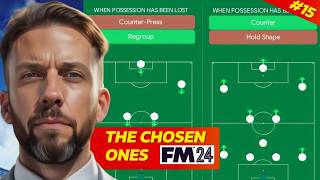 Time To COUNTER ATTACK | Football Manager | The Chosen Ones #15