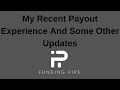 My 7th And 8th Payout Update From Funding Pips