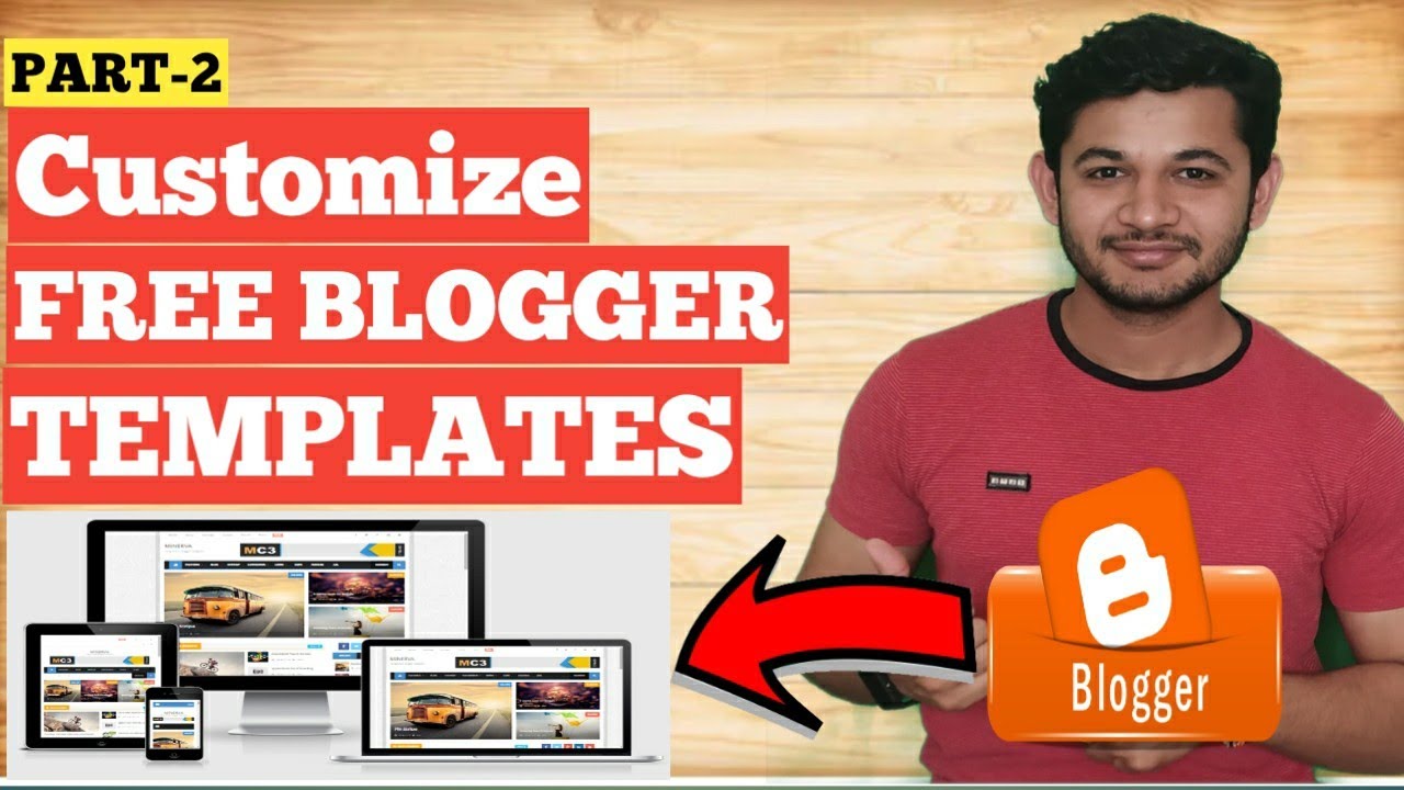 How To Customize Blogger Template For FREE Download Step By Step ...