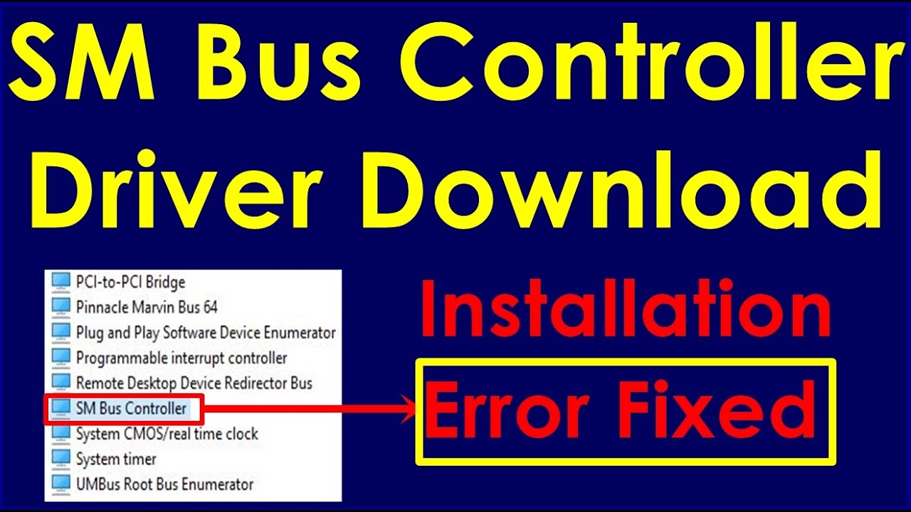 SM Bus Controller Driver Windows 7/8/10 Problem Solved - YouTube