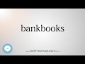 bankbooks