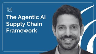 The Agentic AI Supply Chain Framework