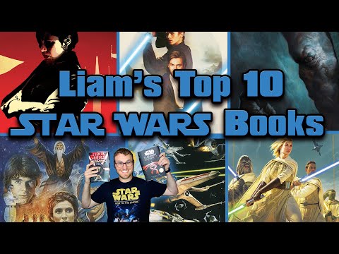 Liam's 10 Best Star Wars Legends and Canon Books of All Time!