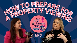 QUESTIONS TO ASK AT A PROPERTY VIEWING | Advice for first-time buyers | ESPC's First-timers Club