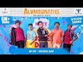 Alumbunaties - Ep 09 - Hostel Day With English Subs - Finale - Sitcom Series | Tamil web series