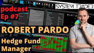 STS 007 – Robert Pardo: legendary trader and long term hedge fund manager