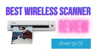 Doxie GO SE WI-FI SCANNER - Best way to backup photos and docs. - Review / Demo of Wireless Scanner