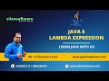 JAVA 8 - Lambda Expression |  Core JAVA Tutorial  |  SILAN SOFTWARE