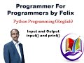 Python-Input and Output