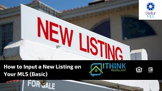 How To Input A Listing (Basic)