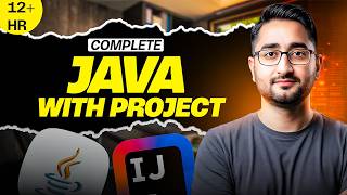 Complete Java Programming Course in 12 Hours | Beginner to Advanced | Free Java Tutorial Hindi