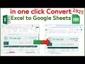 how to convert excel to google sheets