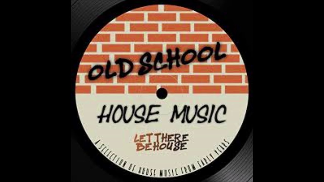 House Mix Old School Youtube Music
