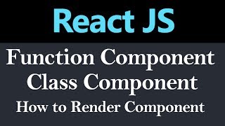 Function Component and Class Component in React JS (Hindi)