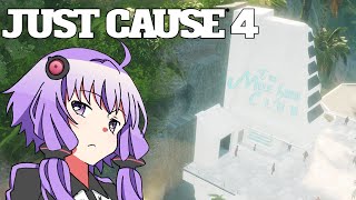 [＃31] 平和でカオスな世界を。【結月ゆかり × Just Cause 4】