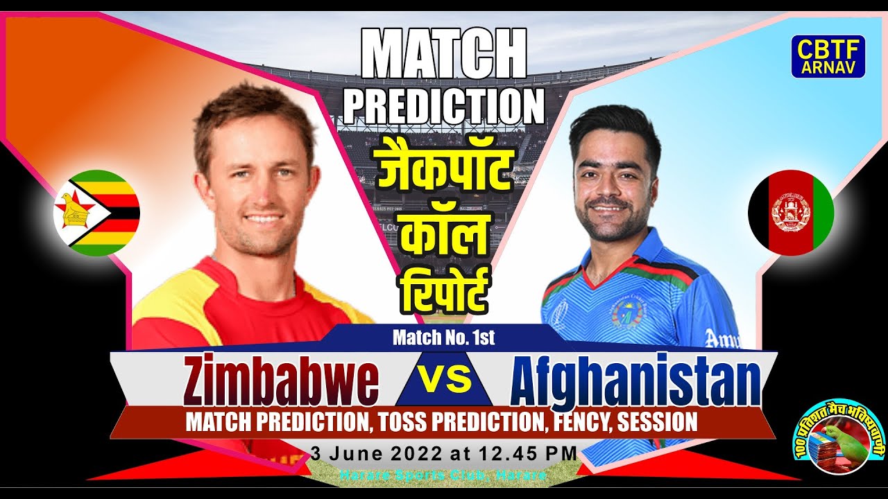 Zimbabwe Vs Afghanistan 1st ODI Today Match Prediction: Who Will Win ...