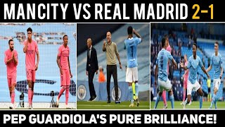 Man City vs Real Madrid 2-1 Champions League | How Pep destroyed Zindane's so called best defense!