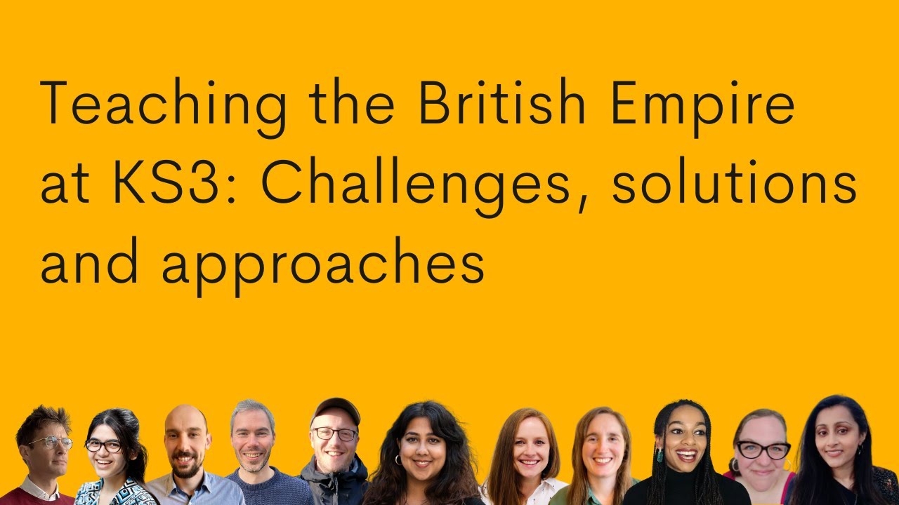 Teaching The British Empire | KS3 History | Challenges, Solutions And ...