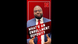 What's an Enrollment Deposit? - How to College