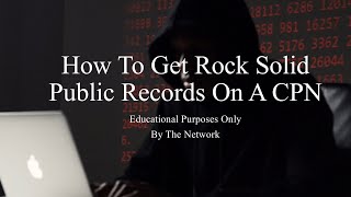 How To Get Public Records On A Cpn In 5 Minutes Listyourself Net Cpn