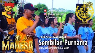 ALL ARTIST - SEMBILAN PURNAMA || COVER [MAHESA MUSIC] LIVE PERFOM LATHA'S 2024 ||