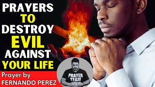Prayers To DESTROY Every Evil Against Your Life | All Night Prayers For Deliverance And Protection