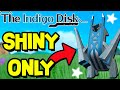 Pokemon Indigo Disk but I Can Only Use Shinies