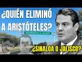 ¿Quién eliminó a Aristóteles Sandoval? ¿Sinaloa o Jalisco?