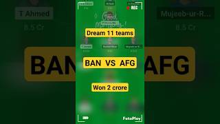 BAN vs AFG Dream11, BAN vs AFG Dream11 Team , Ban vs Afg Dream11 Prediction Cricket World Cup 2023