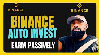 Binance Auto Invest | Earn $50 Daily On Binance Auto Invest
