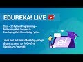 Class - 12 Python Programming | Performing Web Scraping & Developing Web Maps Using Python | Edureka