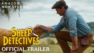 The Sheep Detectives - Official Trailer - See it first May 2 - 4. In cinemas May 8